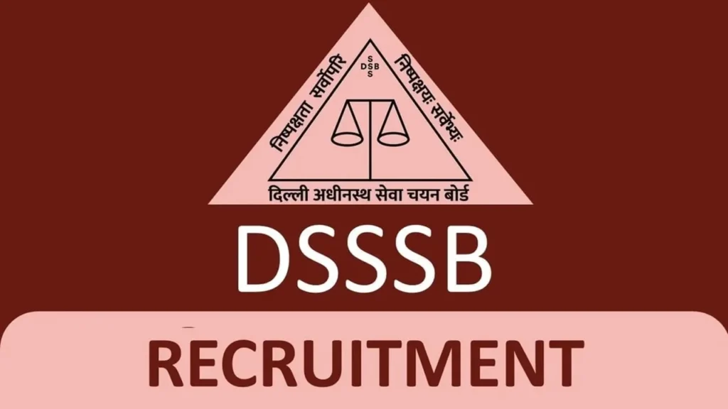 DSSSB Vacancy