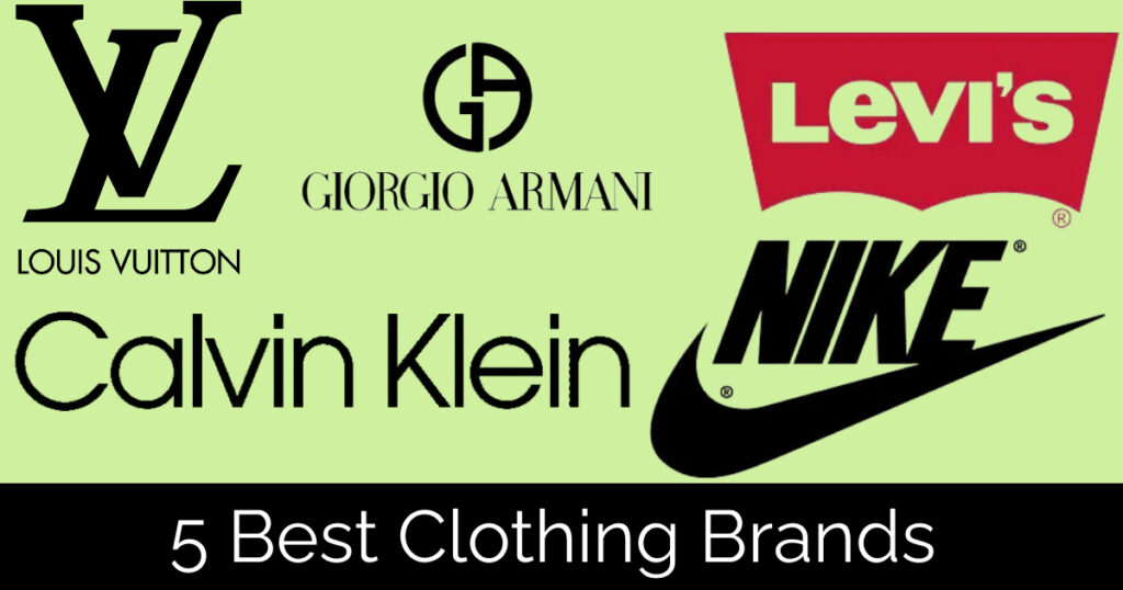 Best Clothing Brands